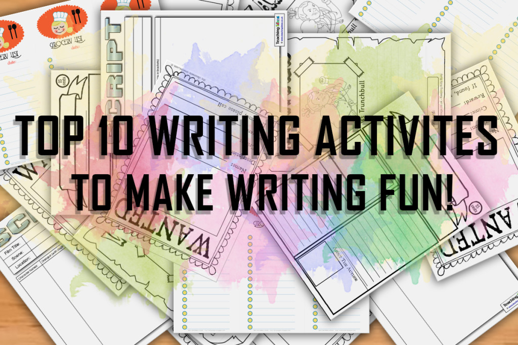 Top 10 Writing Activities to Make Writing Fun!