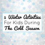 5 Winter Activities for Kids During The Cold Season _ Imagine Forest