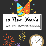 10 New Year's Writing Prompts For Kids Imagine Forest