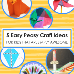 5 Easy Peasy Craft Ideas for Kids That Are Simply Awesome imagine forest