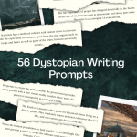 Dystopian Writing Prompts