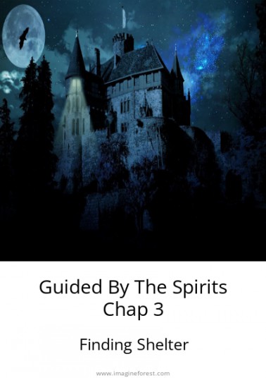 Guided By The Spirits Chap 3
